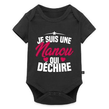 Je suis une Nanou qui Déchire Cadeau Anniversaire - Body à manches courtes Premium Bébé - noir - Devant