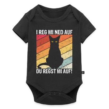 I reg mi ned auf du regst mi auf schwarze Katzen D - Baby Premium Kurzarmbody - Schwarz - Vorne