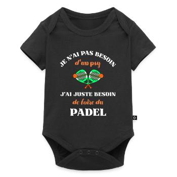 pas besoin de psy padel homme humour padeliste - Body à manches courtes Premium Bébé - noir - Devant