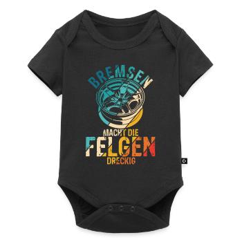 Bremsen macht die Felgen dreckig - Auto Fan Tuning - Baby Premium Kurzarmbody - Schwarz - Vorne