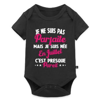 Anniversaire - Pas parfaite mais née en Juillet - Body à manches courtes Premium Bébé - noir - Devant