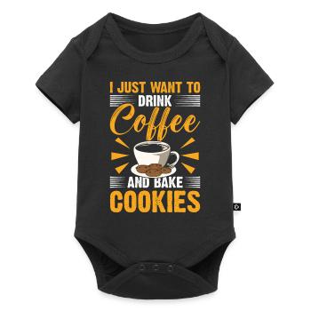 Je veux juste boire du café et faire des biscuits - Body à manches courtes Premium Bébé - noir - Devant