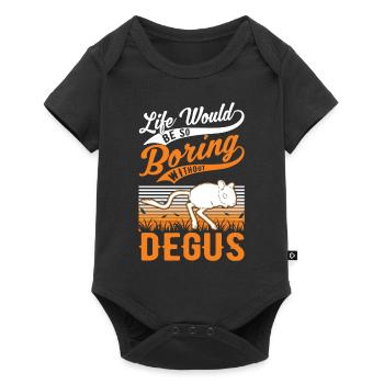 Life would be so boring without Degus - Baby Premium Kurzarmbody - Schwarz - Vorne
