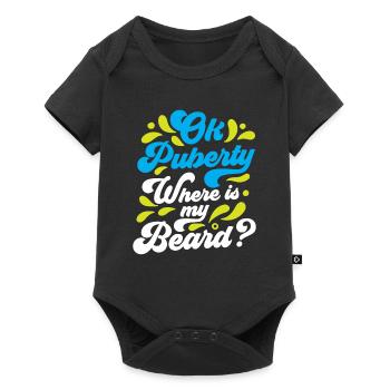 Ok puberté où est ma barbe? Adolescent adulte - Body à manches courtes Premium Bébé - noir - Devant