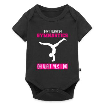 I Don't Always Do Gymnastics Oh Wait Yes I Do - Baby Premium short-sleeve bodysuit - black - Front
