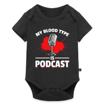 My Blood Type Is Podcast - Podcast Host Podcasting - Baby Premium Kurzarmbody - Schwarz - Vorne