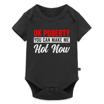 Ok puberté tu peux me rendre chaud maintenant - Body à manches courtes Premium Bébé - noir - Devant