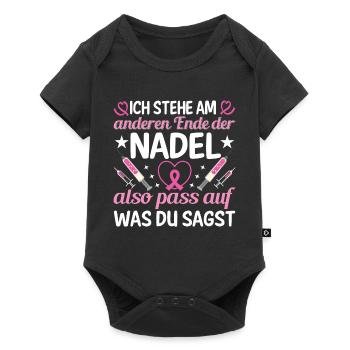 Ich Stehe Am Anderen Ende Der Nadel - Baby Premium Kurzarmbody - Schwarz - Vorne