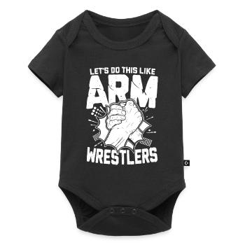 Let's Do This Like Arm Wrestler für Armdrücker - Baby Premium Kurzarmbody - Schwarz - Vorne