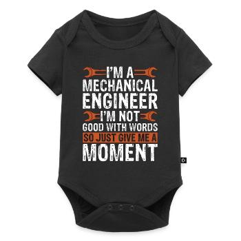 I'm A Mechanical Engineer I'm Not Good Mechanic - Baby Premium Kurzarmbody - Schwarz - Vorne