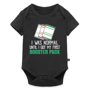 I Was Normal Until I Got My First Booster Pack TCG - Baby Premium short-sleeve bodysuit - black - Front
