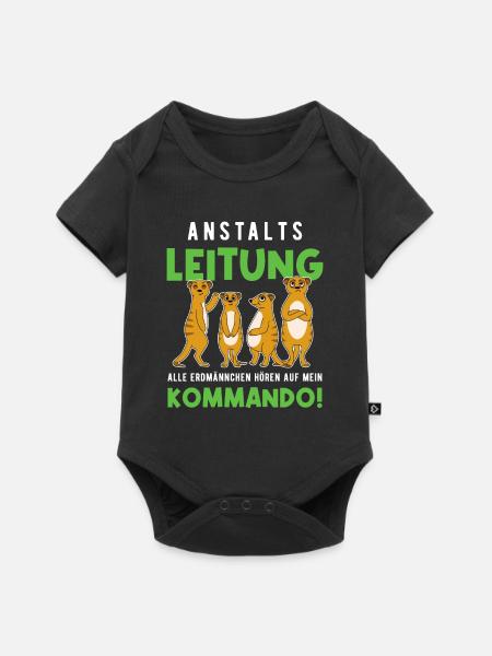 Anstaltsleitung Alle Erdmännchen Hören Auf Mich - Baby Premium Kurzarmbody - Schwarz