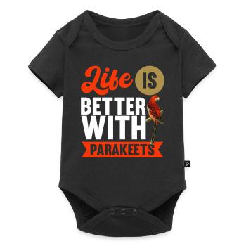 Life is better with parakeets - Baby Premium short-sleeve bodysuit - black - Front