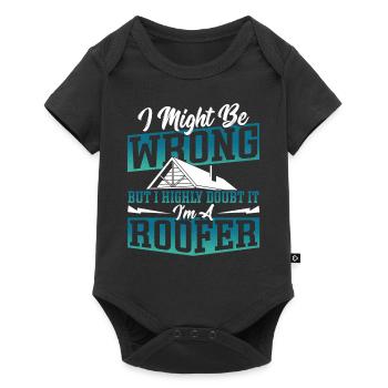 I Might Be Wrong But I Highly Doubt It I'm A - Baby Premium short-sleeve bodysuit - black - Front