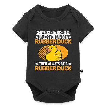 Soyez toujours vous-même Canard en caoutchouc Gummiente - Body à manches courtes Premium Bébé - noir - Devant