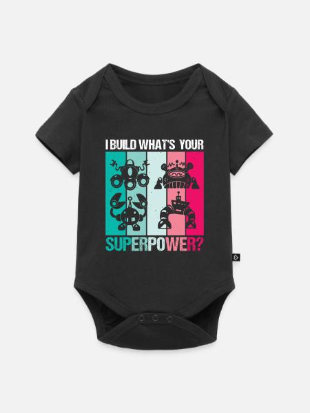 I BUILD WHAT'S - YOUR SUPERPOWER - Baby Premium Kurzarmbody - Schwarz