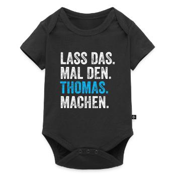 Lass das mal den Thomas machen Name - Baby Premium Kurzarmbody - Schwarz - Vorne