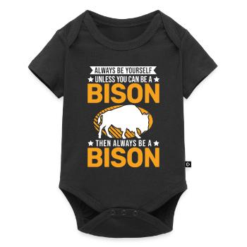 Soyez toujours vous-même Bison Buffle Büffel - Body à manches courtes Premium Bébé - noir - Devant