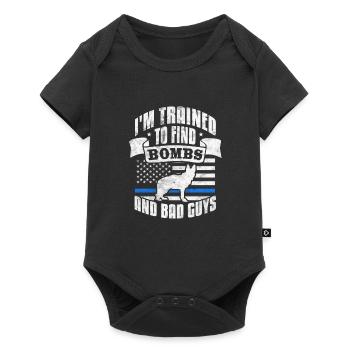 I'm Trained To Find Bad Guys Police Dog Police - Baby Premium short-sleeve bodysuit - black - Front