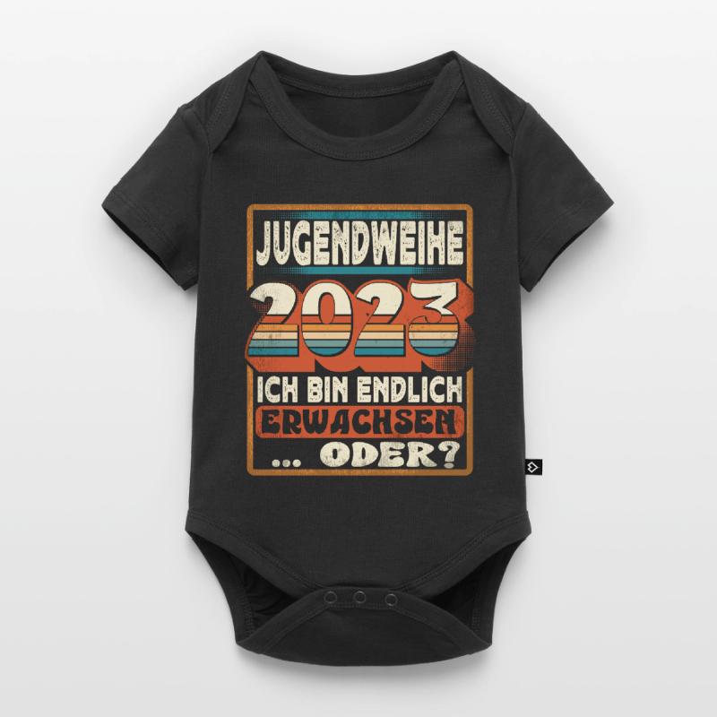 Jugendweihe 2023 Ich Bin Endlich Erwachsen Oder Baby Premium Kurzarmbody