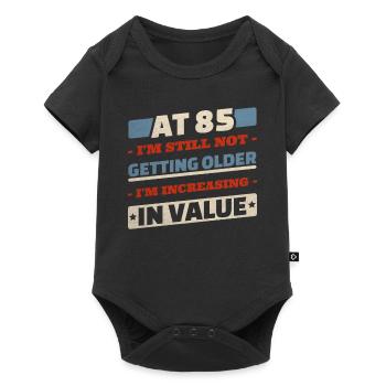 85 Year Old Not Getting Older Quotes 85th Birthday - Baby Premium short-sleeve bodysuit - black - Front