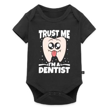 Trust Me I'm A Dentist - Baby Premium short-sleeve bodysuit - black - Front