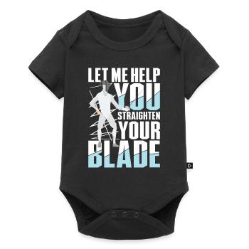 Let Me Help You Straighten Your Blade - Baby Premium Kurzarmbody - Schwarz - Vorne