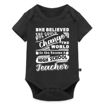 High School Teacher Became A High School Teacher - Baby Premium short-sleeve bodysuit - black - Front