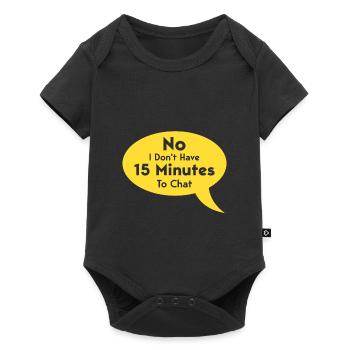 Je n’ai pas 15 minutes pour discuter - Body à manches courtes Premium Bébé - noir - Devant