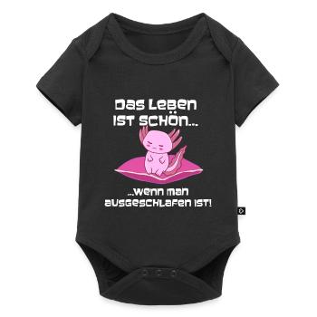 Das Leben ist schön, wenn du schläfst Axolotl - Baby Premium Kurzarmbody - Schwarz - Vorne