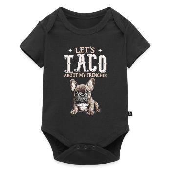Let’s Taco à propos de mon Frenchie - Body à manches courtes Premium Bébé - noir - Devant