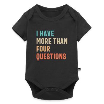 Four Questions? Pfft! I Have More - Baby Premium short-sleeve bodysuit - black - Front
