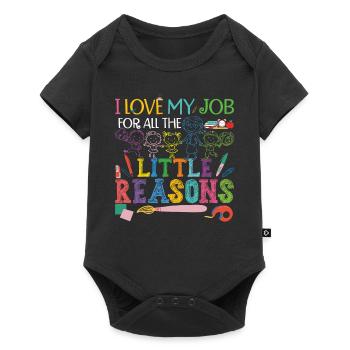 I Love My Job For All The Little Reasons - Baby Premium short-sleeve bodysuit - black - Front
