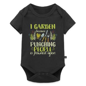 I garden because it's frowned upon, people - Baby Premium short-sleeve bodysuit - black - Front