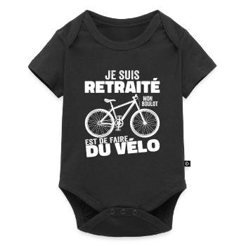 Je Suis Retraité Mon Boulot Est De Faire Du Vélo - Body à manches courtes Premium Bébé - noir - Devant