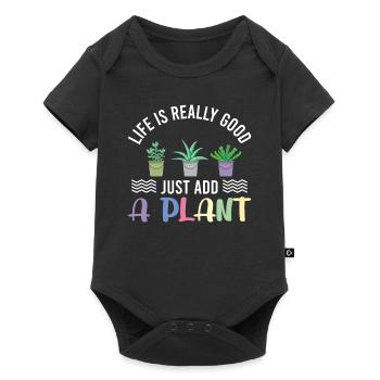 La vie est vraiment belle il suffit d’ajouter une plante - Body à manches courtes Premium Bébé - noir - Devant