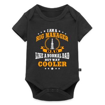 Lustiger Rig Manager Vater Zitat Ölindustrie - Baby Premium Kurzarmbody - Schwarz - Vorne