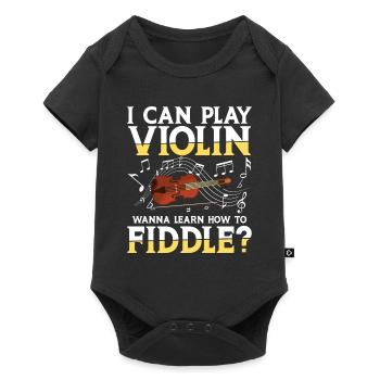 I Can Play Violin Wanna Learn How To Fiddle? - Baby Premium Kurzarmbody - Schwarz - Vorne