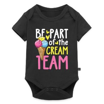 Be Part Of The Cream Team für eine Eis Liebhaber - Baby Premium Kurzarmbody - Schwarz - Vorne