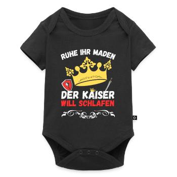 Ruhe ihr Maden der Kaiser will schlafen - Baby Premium Kurzarmbody - Schwarz - Vorne