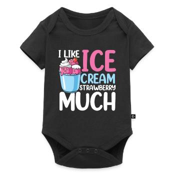 I Like Ice Cream Strawberry Much für eine Eis - Baby Premium Kurzarmbody - Schwarz - Vorne