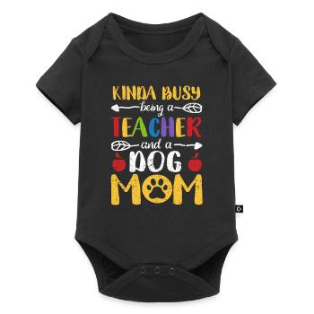 Somehow busy as a teacher and dog mother - Baby Premium short-sleeve bodysuit - black - Front