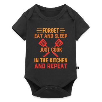 Oubliez de manger et de dormir Cuisinez dans la cuisine et ré - Body à manches courtes Premium Bébé - noir - Devant