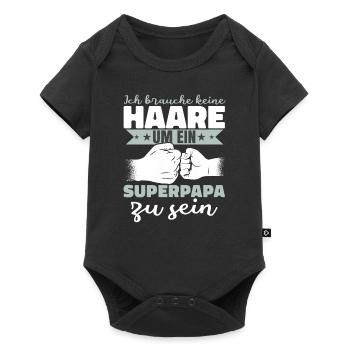 Ich brauche keine Haare um ein Superpapa zu sein - Baby Premium Kurzarmbody - Schwarz - Vorne