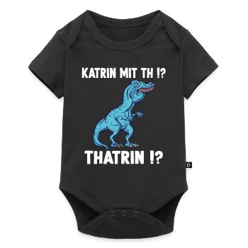 Kathrin T-Rex Überbiss Meme Katrin Namens - Baby Premium Kurzarmbody - Schwarz - Vorne