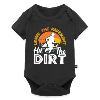 Leave the Pavement hit the dirt - Baby Premium Kurzarmbody - Schwarz - Vorne