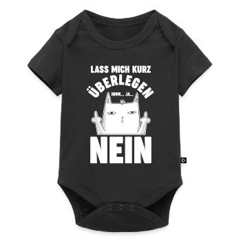Lass mich kurz überlegen NEIN - Baby Premium Kurzarmbody - Schwarz - Vorne