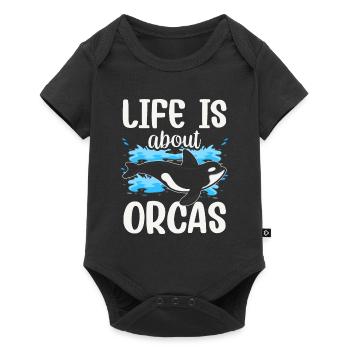 Life is about orcas, shooters, whale, orca sea - Baby Premium short-sleeve bodysuit - black - Front
