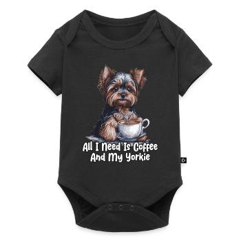All I Need Is Coffee And My Yorkie - Baby Premium Kurzarmbody - Schwarz - Vorne