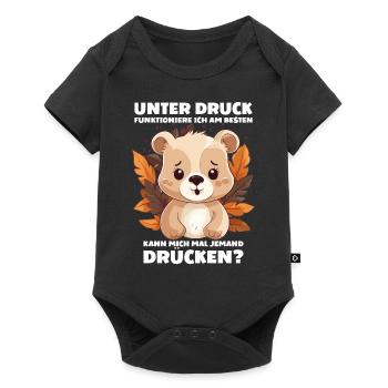 Unter Druck Funktioniere ich am Besten Teddybär - Baby Premium Kurzarmbody - Schwarz - Vorne
